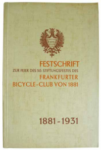 link=Festschrift zur Feier des 50. Stiftungsfestes des Frankfurter Bicycle-Club von 1881