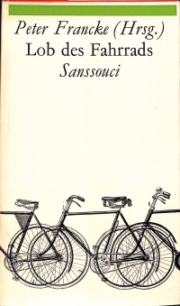 link=Lob des Fahrrads (Peter Francke)